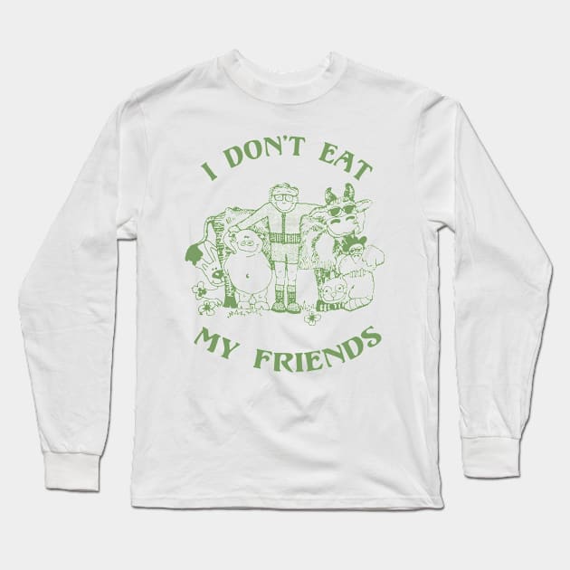 I Don't Eat My Friends Long Sleeve T-Shirt by rodrigo_cs